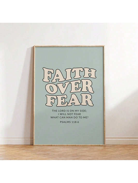 Psalms 118 :6 Bible Verse Poster - Faith Over Fear